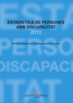 Estadística de persones amb discapacitat 2010. Treballs d'actualització del Mapa de serveis socials