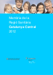 Memòria de la Regió Sanitària Catalunya Central ( 2012 )